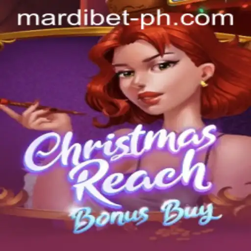 Discover the Excitement of ChristmasReachBonusBuy with MARDI BET