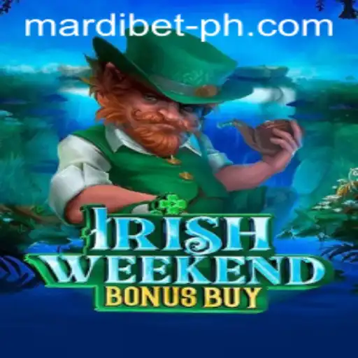 Discover the Thrilling IrishWeekendBonusBuy Game with a Twist of MARDI BET
