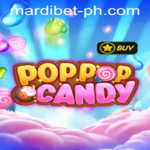Exploring the Allure of POPPOPCANDY with MARDI BET